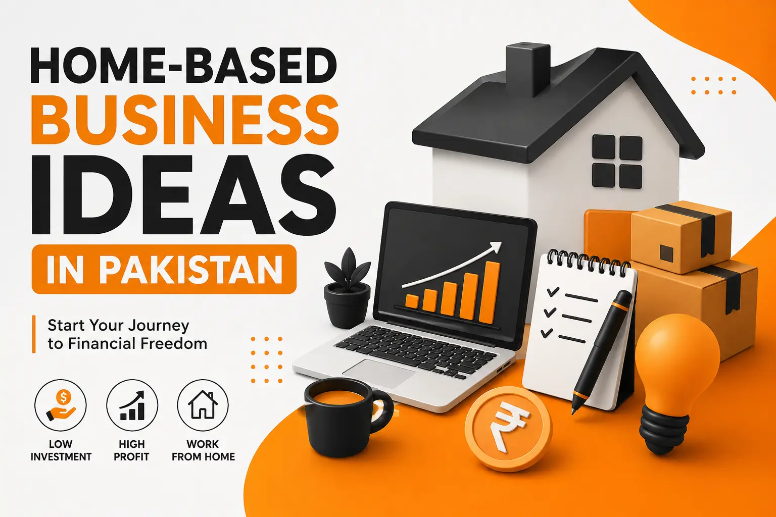 Home-Based Business Ideas in Pakistan